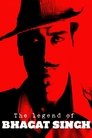 The Legend Of Bhagat Singh